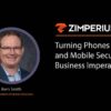 Kern Smith, Vice President of Global Solutions - Zimperium