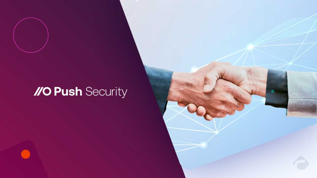 Push Security and GuidePoint Security Announce Strategic Partnership to Bring Browser-Based Defense to Customers