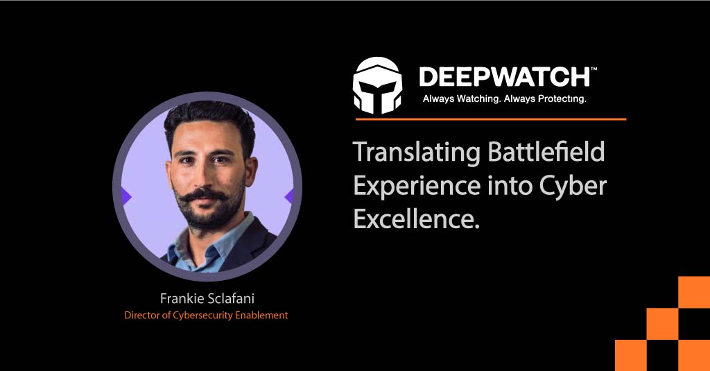 Frankie Sclafani, Director of Cybersecurity Enablement at Deepwatch