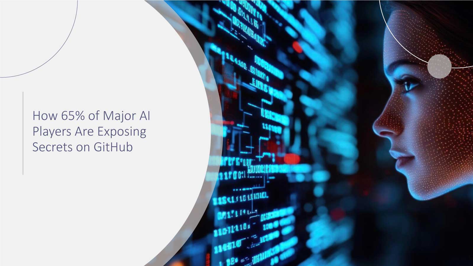 How 65% of Major AI Players Are Exposing Secrets on GitHub