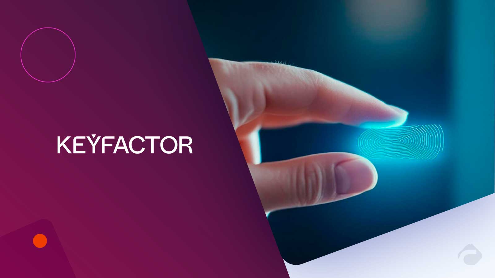 Keyfactor Validates PKI-Based Identity for Securing Agentic AI