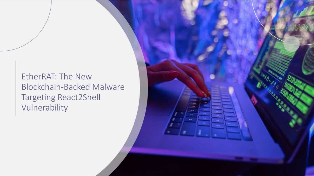 EtherRAT: The New Blockchain-Backed Malware Targeting React2Shell Vulnerability