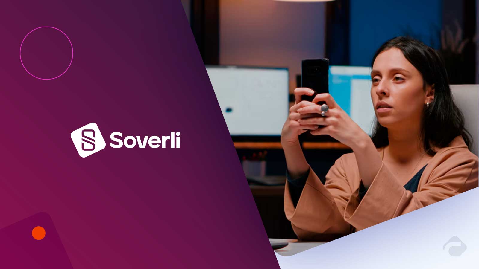Your Smartphone Has a Fundamental Weakness — Soverli Raises $2.6 Million to Fix It for Billions of Users