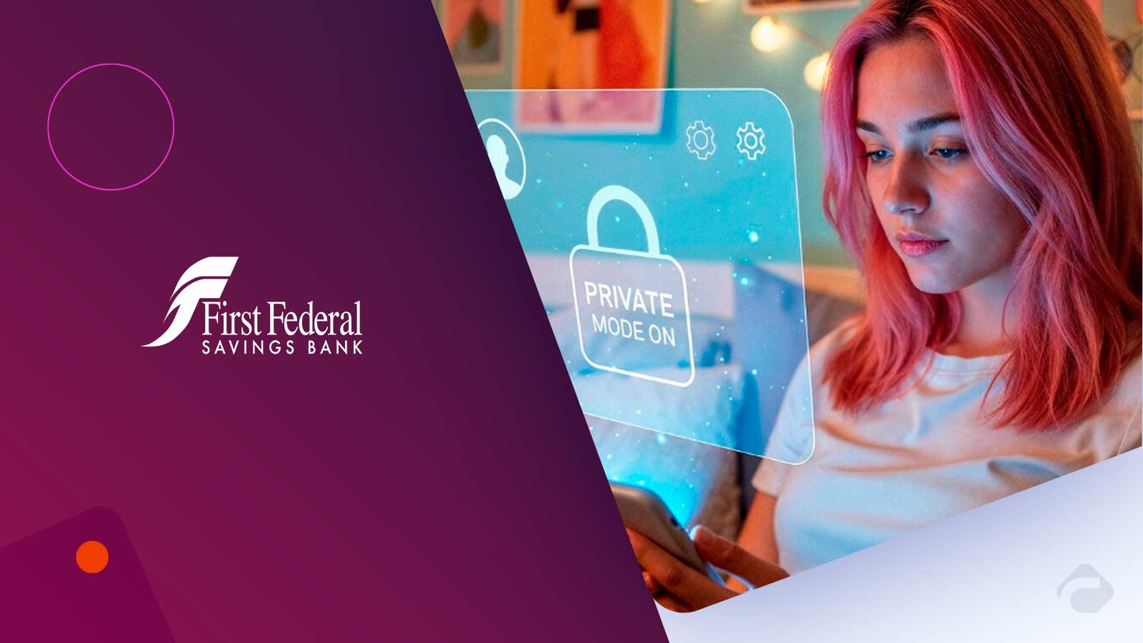 First Federal and ICBA Urge Customers to Boost Data Privacy for Data Privacy Week