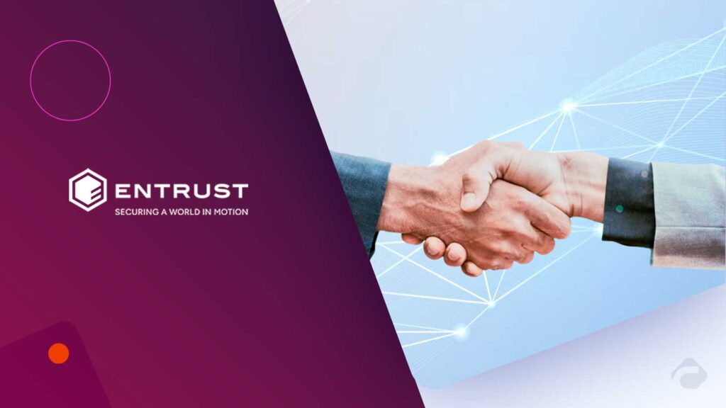 Entrust and Google Partner to Advance AI-Driven Identity Verification Security