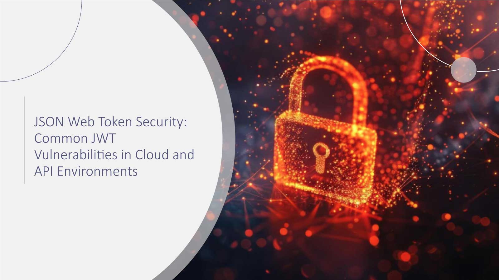 JSON-Web-Token-Security-Common-JWT-Vulnerabilities-in-Cloud-and-API-Environments
