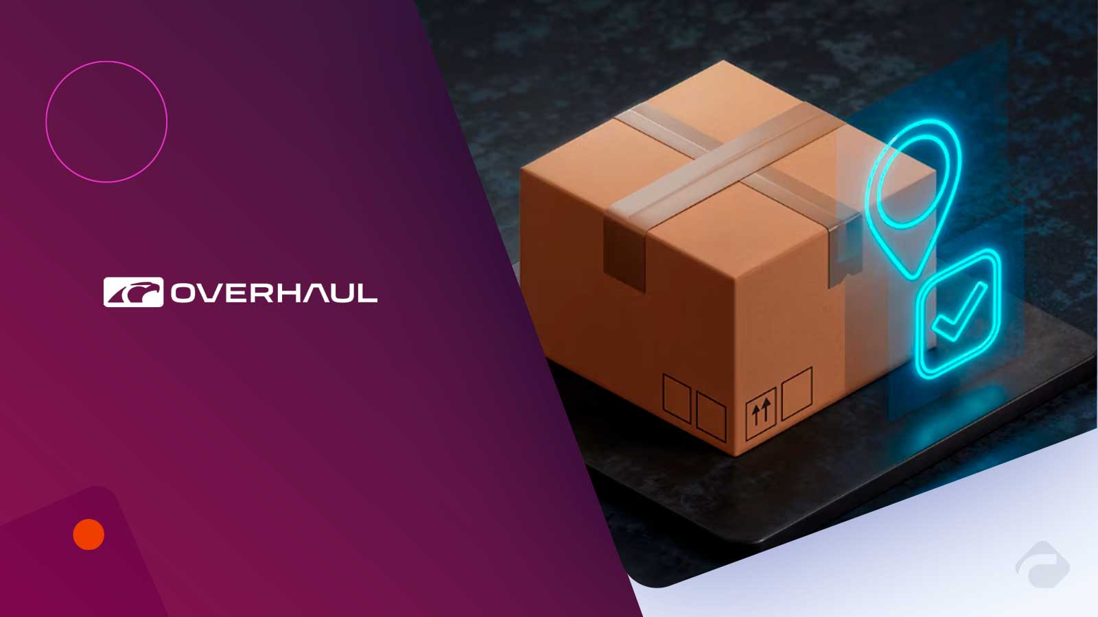 Overhaul Launches SecureBOL to Verify Bills and Detect Shipping Fraud