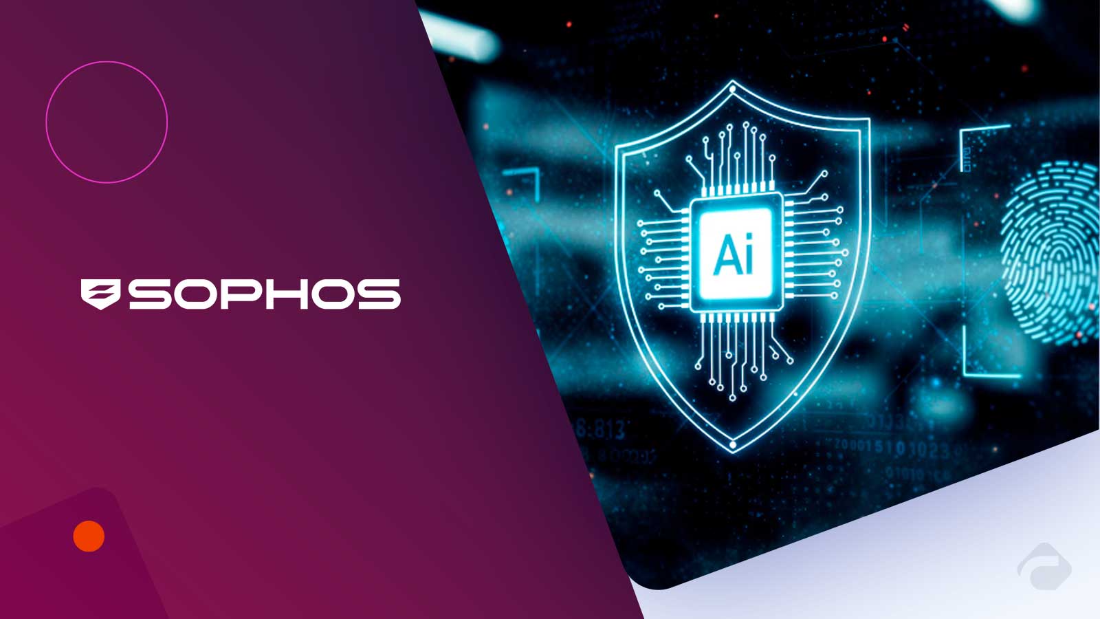 Sophos Advances AI Strategy With Major Leadership Restructuring