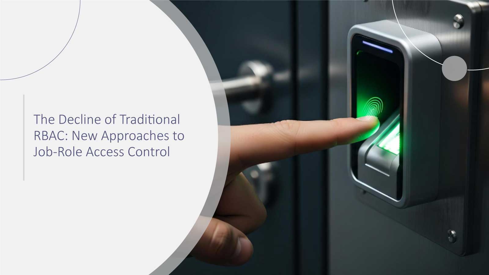 The-Decline-of-Traditional-RBAC-New-Approaches-to-Job-Role-Access-Control