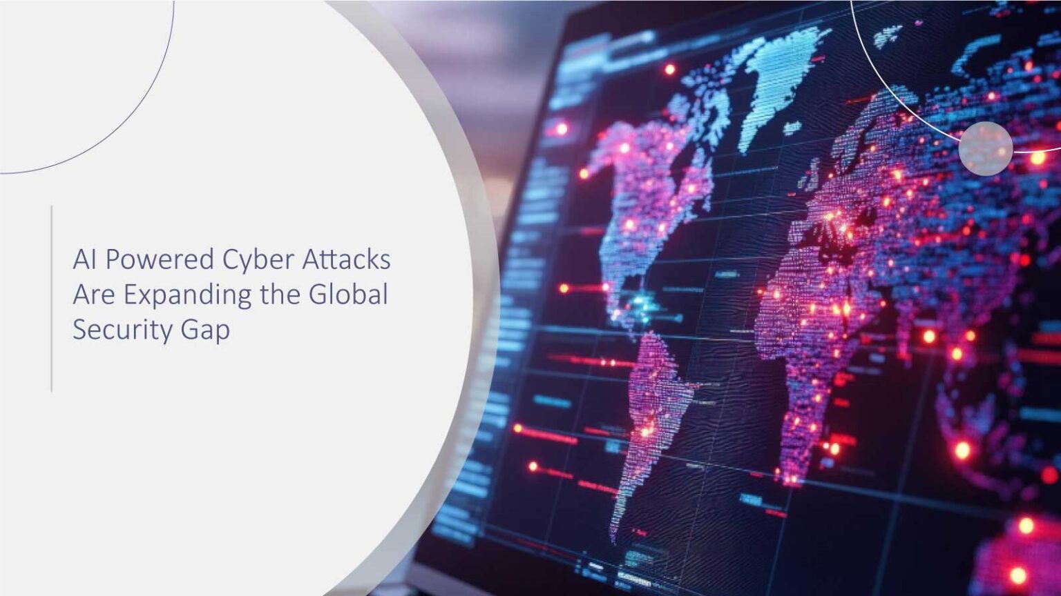 AI Powered Cyber Attacks: Expanding the Global Security Gap