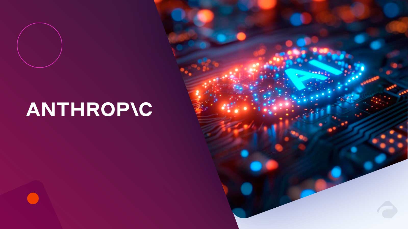 Anthropic AI Leak and Legal Win Shake Cybersecurity Market