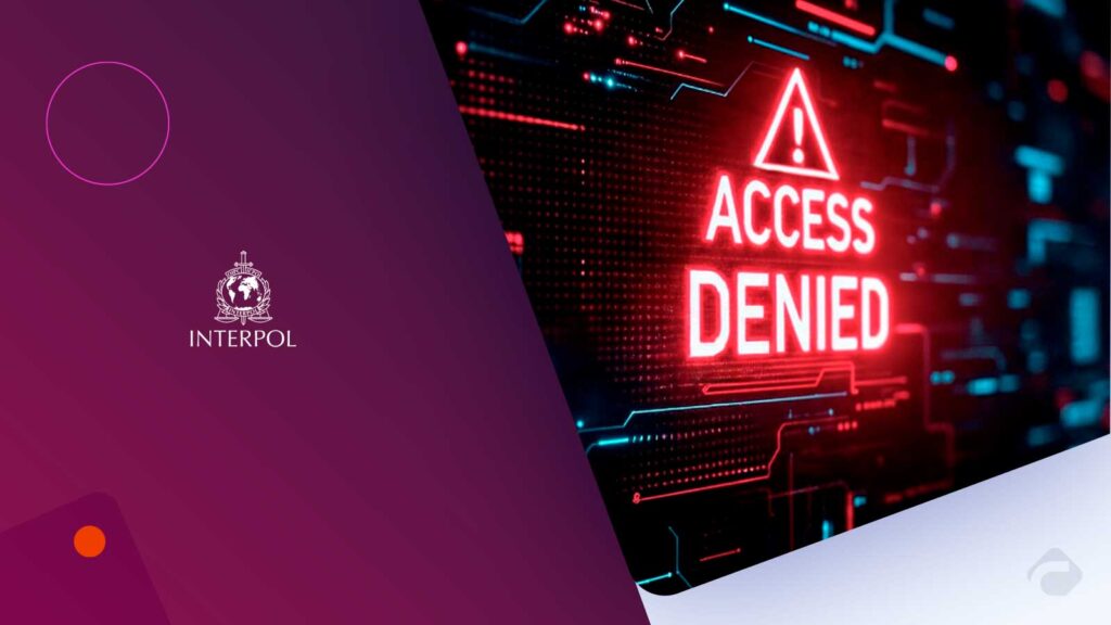 INTERPOL Operation Synergia III Disrupts 45,000 Malicious IPs in Global Cybercrime Crackdown