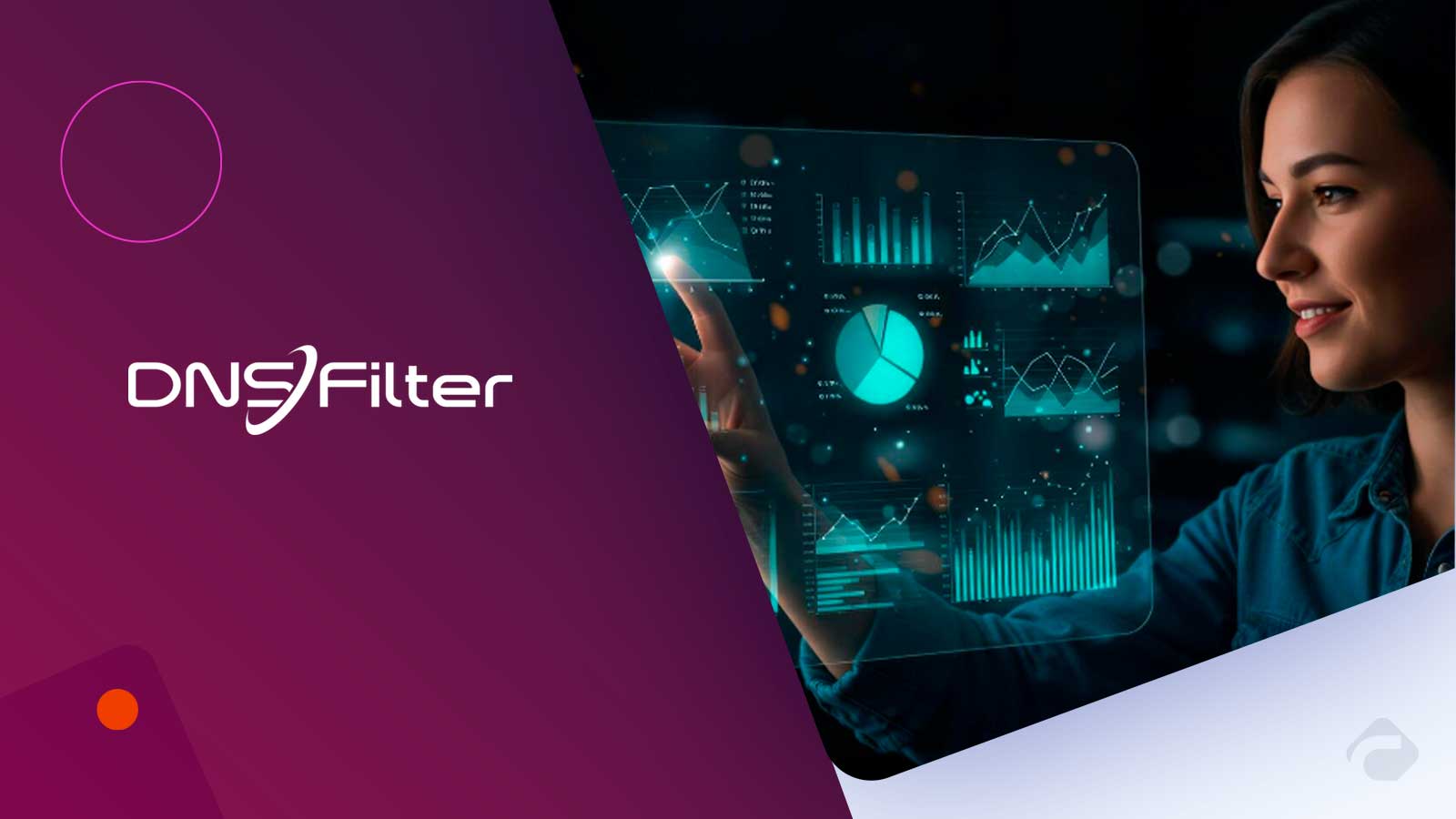 DNSFilter Launches CyberSight for Security Visibility
