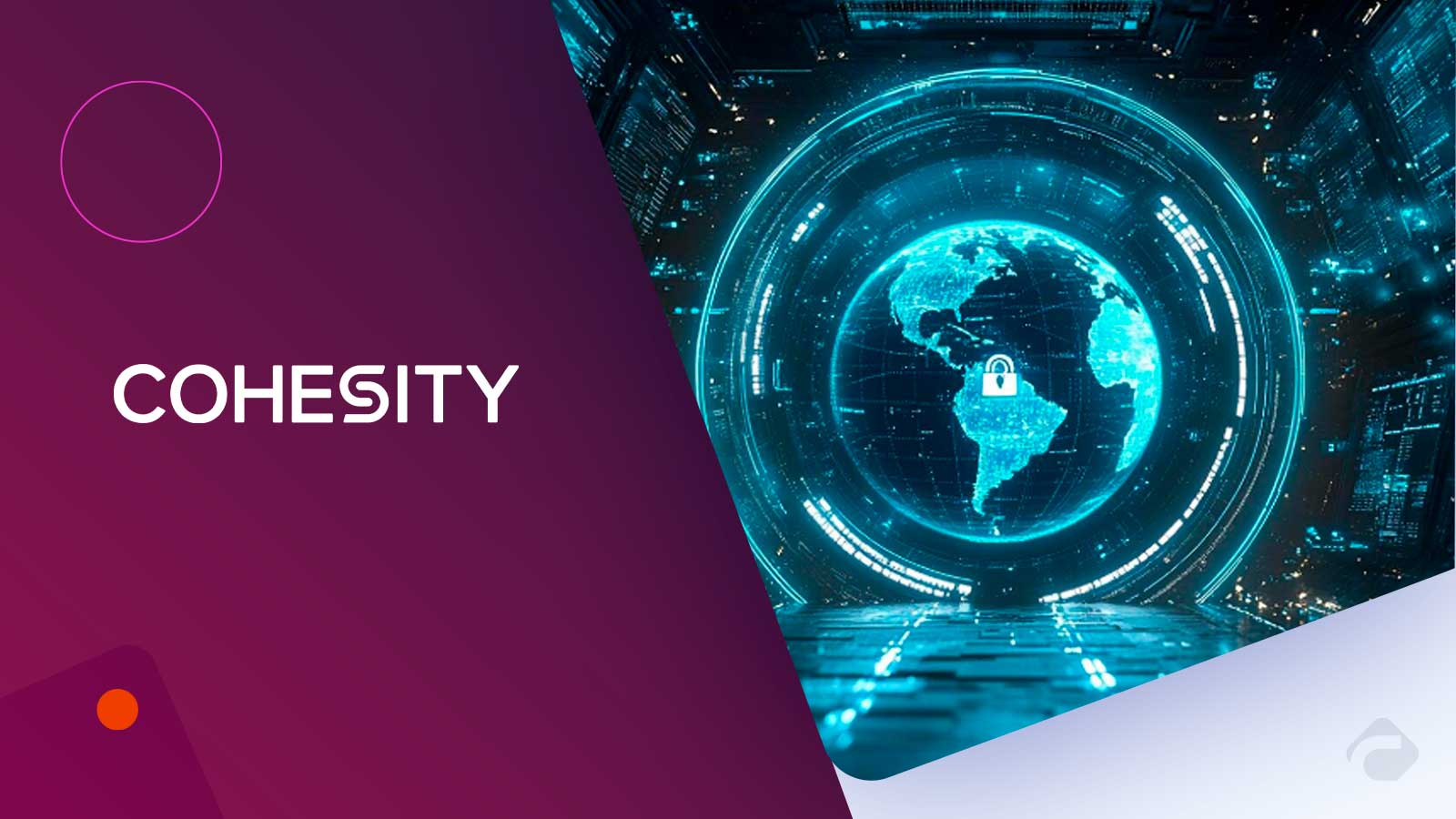 Cohesity and Cyera Launch AI-Powered Data Security Posture Management Solution