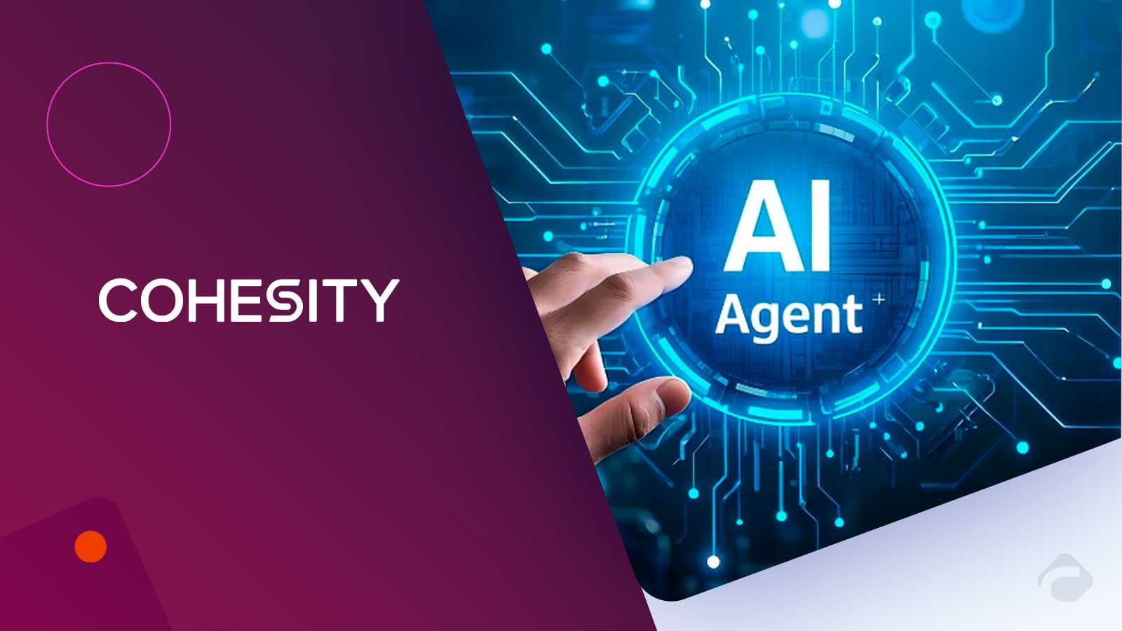 Cohesity and Datadog Partner to Deliver AI Agent Resilience for Enterprise Workloads