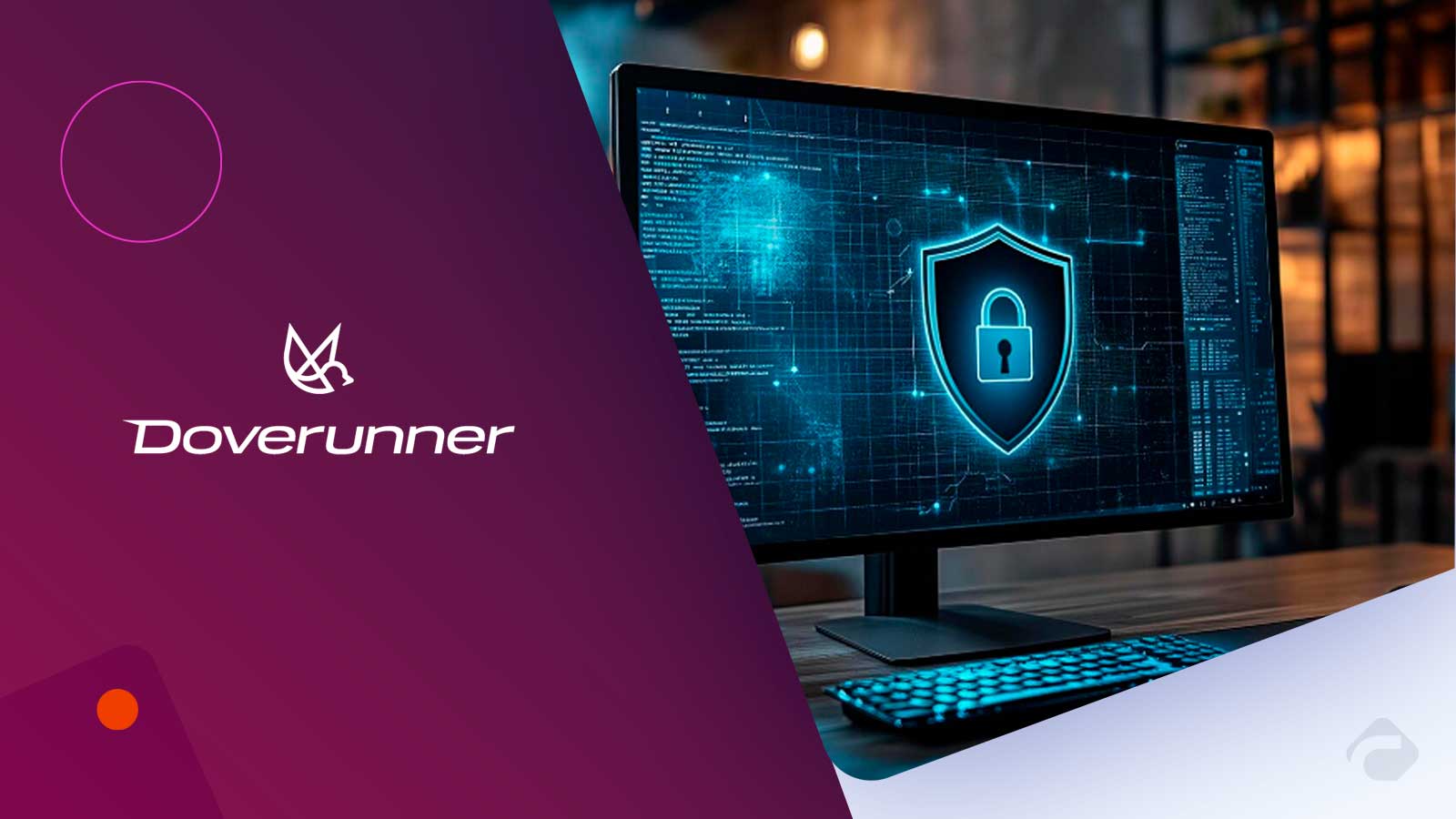 DoveRunner Launches License Cipher Gateway for DRM Protection