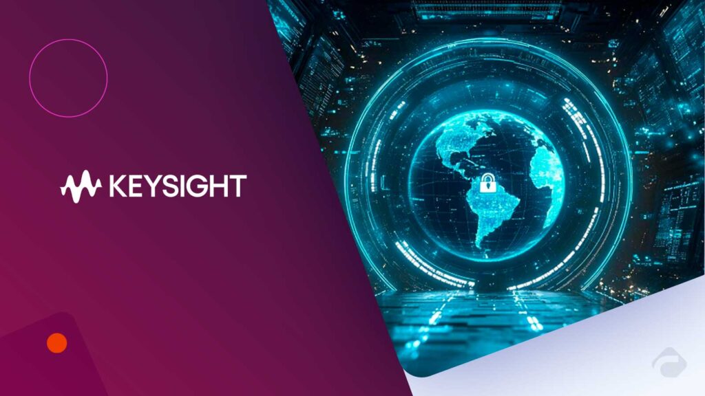 Keysight Launches SBOM Manager to Simplify Global Cybersecurity Compliance