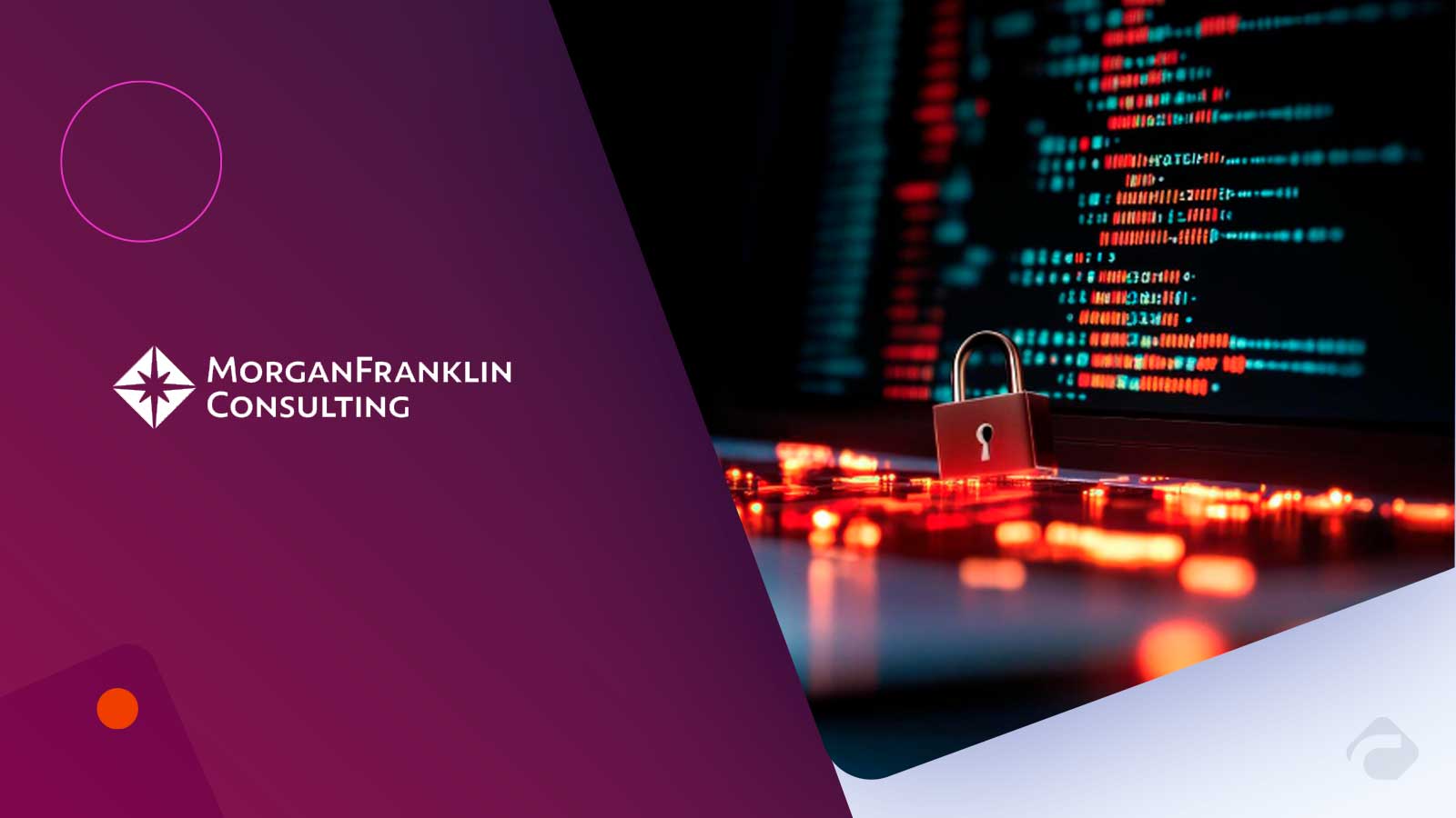 MorganFranklin Cyber Appoints Geoffrey Hauge to Lead Financial Services Cybersecurity Growth