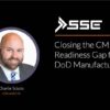 Small DoD Manufacturers Facing a Growing CMMC Readiness Gap