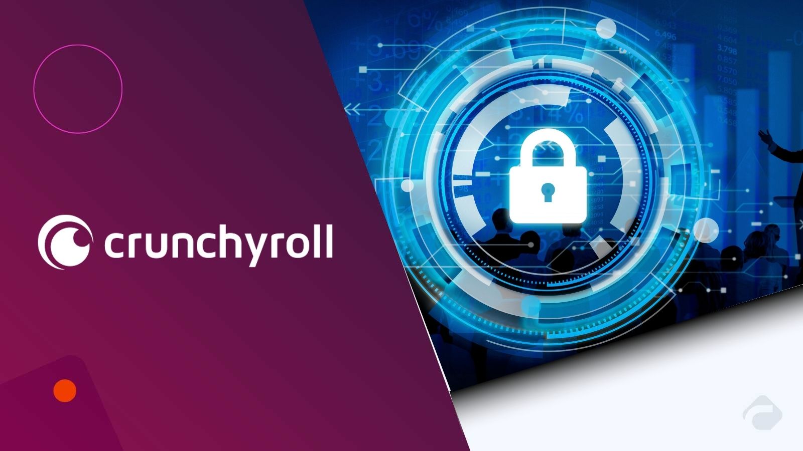 Crunchyroll Data Breach Exposes 100GB User Data