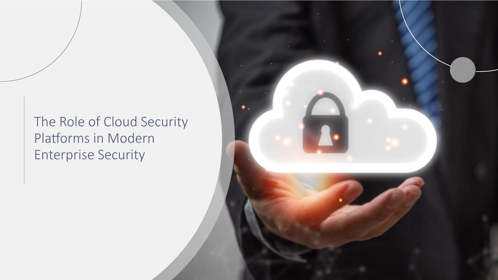 The-Role-of-Cloud-Security-Platforms-in-Modern-Enterprise-Security