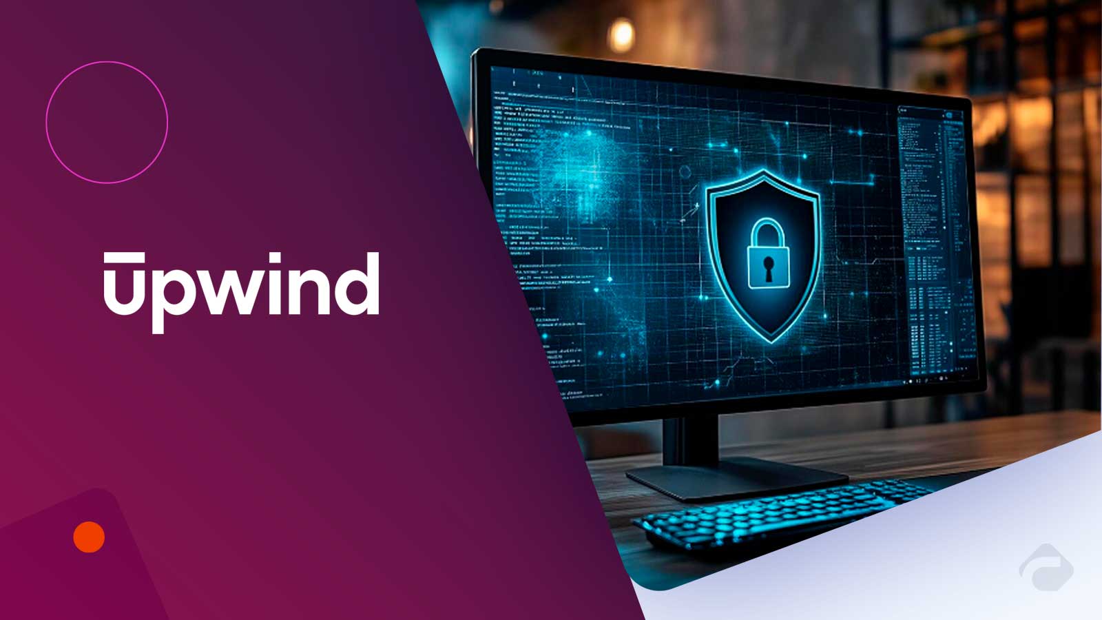 Upwind Partners with Microsoft to Deliver Unified Azure Cloud Security Solution