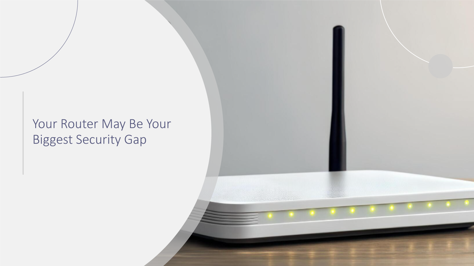 Your-Router-May-Be-Your-Biggest-Security-Gap