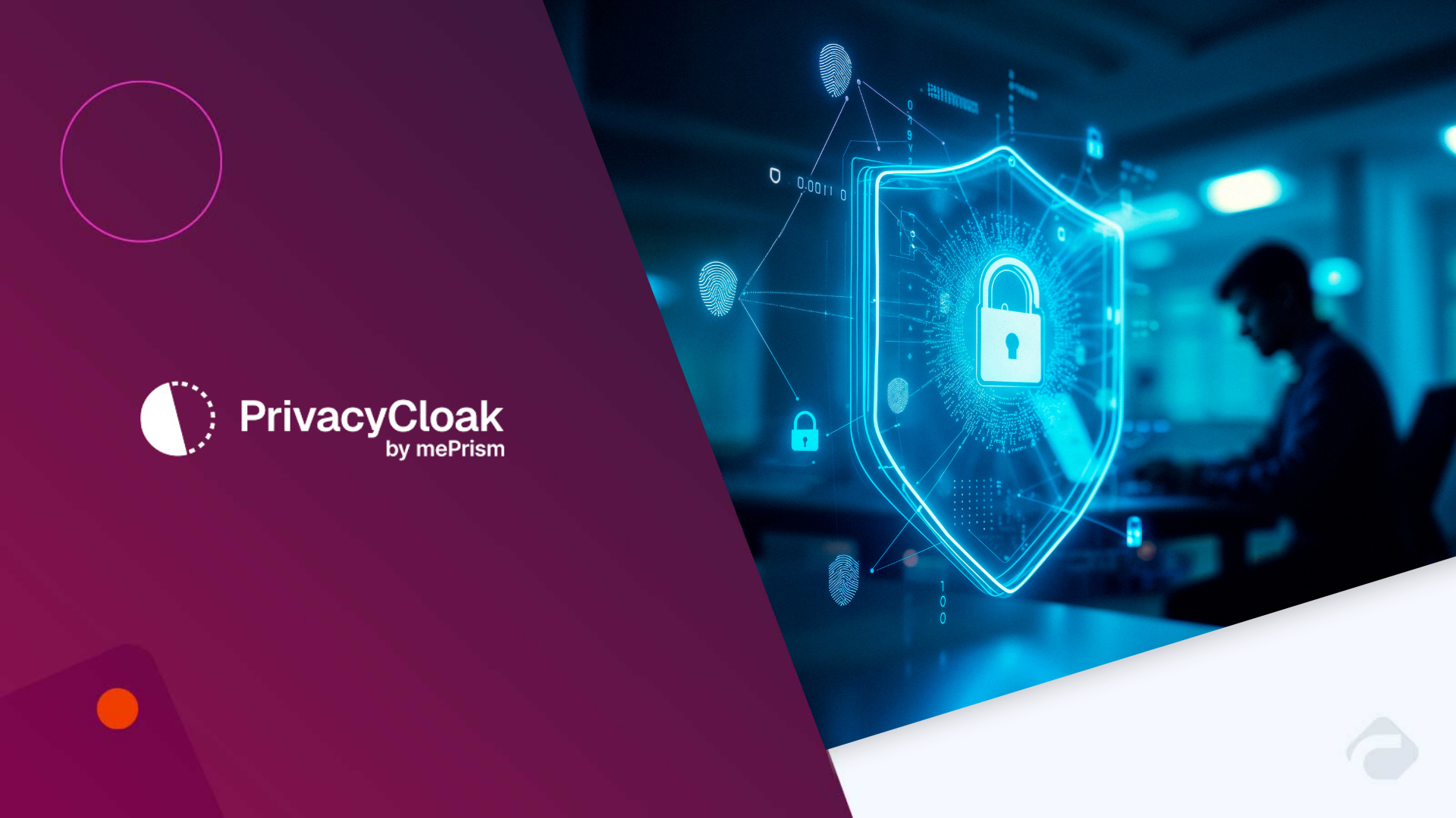 mePrism Rebrands Privacy Suite as PrivacyCloak to Shift Toward Proactive Data Protection