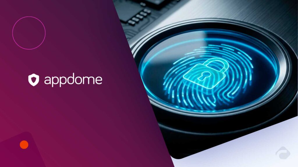 Appdome Unveils Identity-First Mobile API Protection with MobileBOT Upgrades