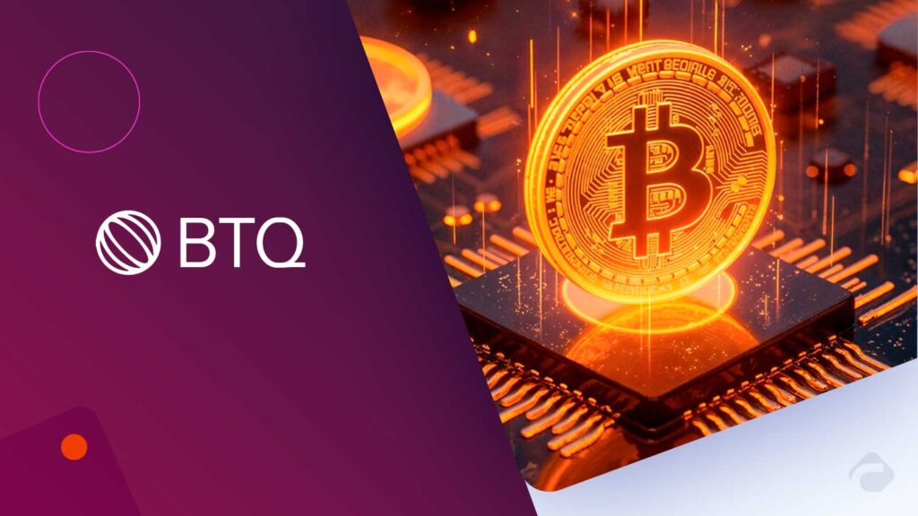 BTQ Explores Quantum Computing for Bitcoin Mining