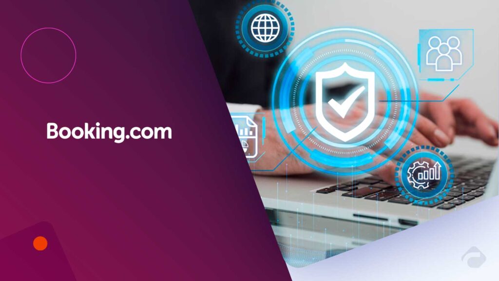 Booking.com Warns of Cyberattack and Data Breach Risk