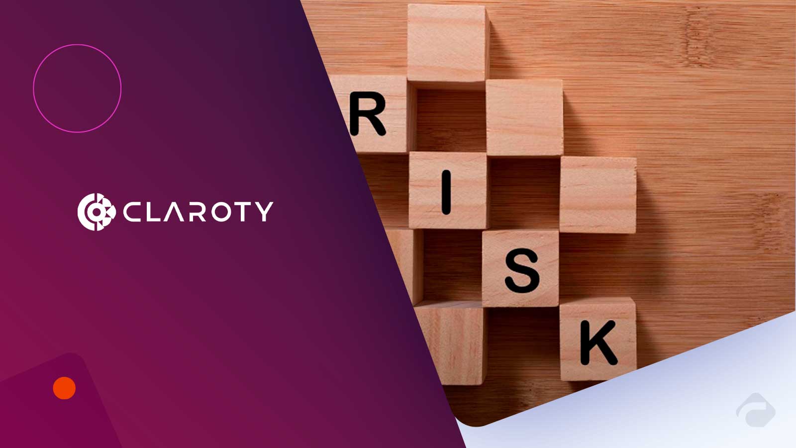 Claroty Advances Industrial Cybersecurity with Visibility Orchestration