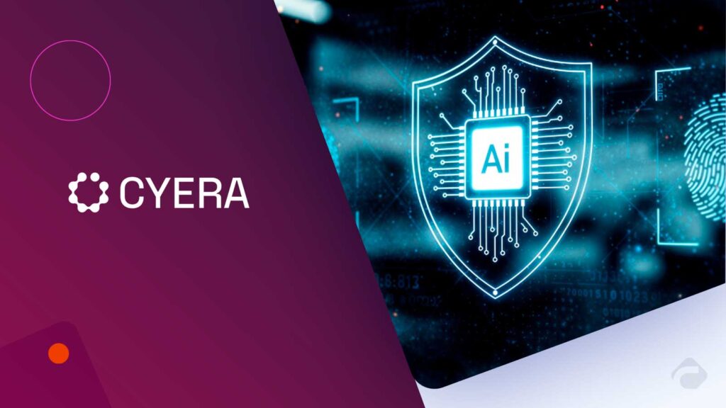 Cyera Acquires Ryft To Boost Agentic AI Security