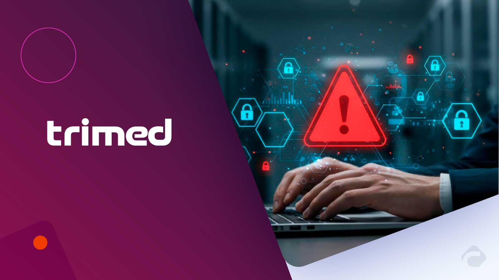 TriMed Data Breach Exposes Healthcare Security Risks