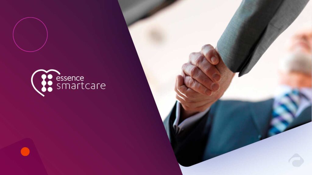 Essence SmartCare Drives Digital Care Transformation