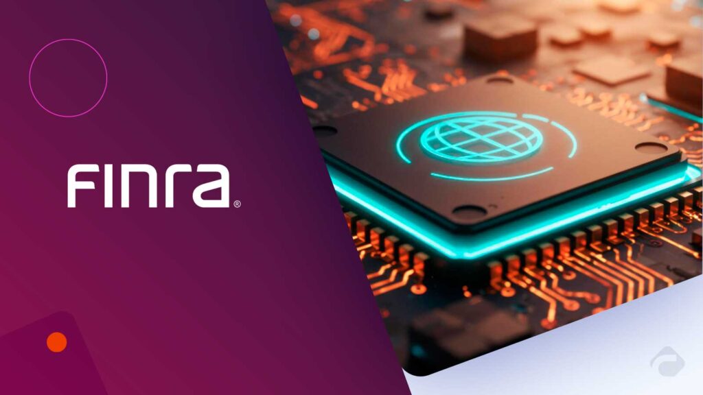 FINRA Launches Financial Intelligence Fusion Center to Strengthen Cyber Threat Sharing