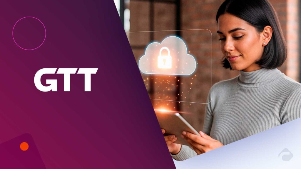 GTT Unveils 2026 Strategy for AI and Secure Networking