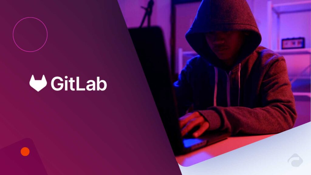 GitLab Fixes Flaws Enabling Session Hijacks and Token Theft