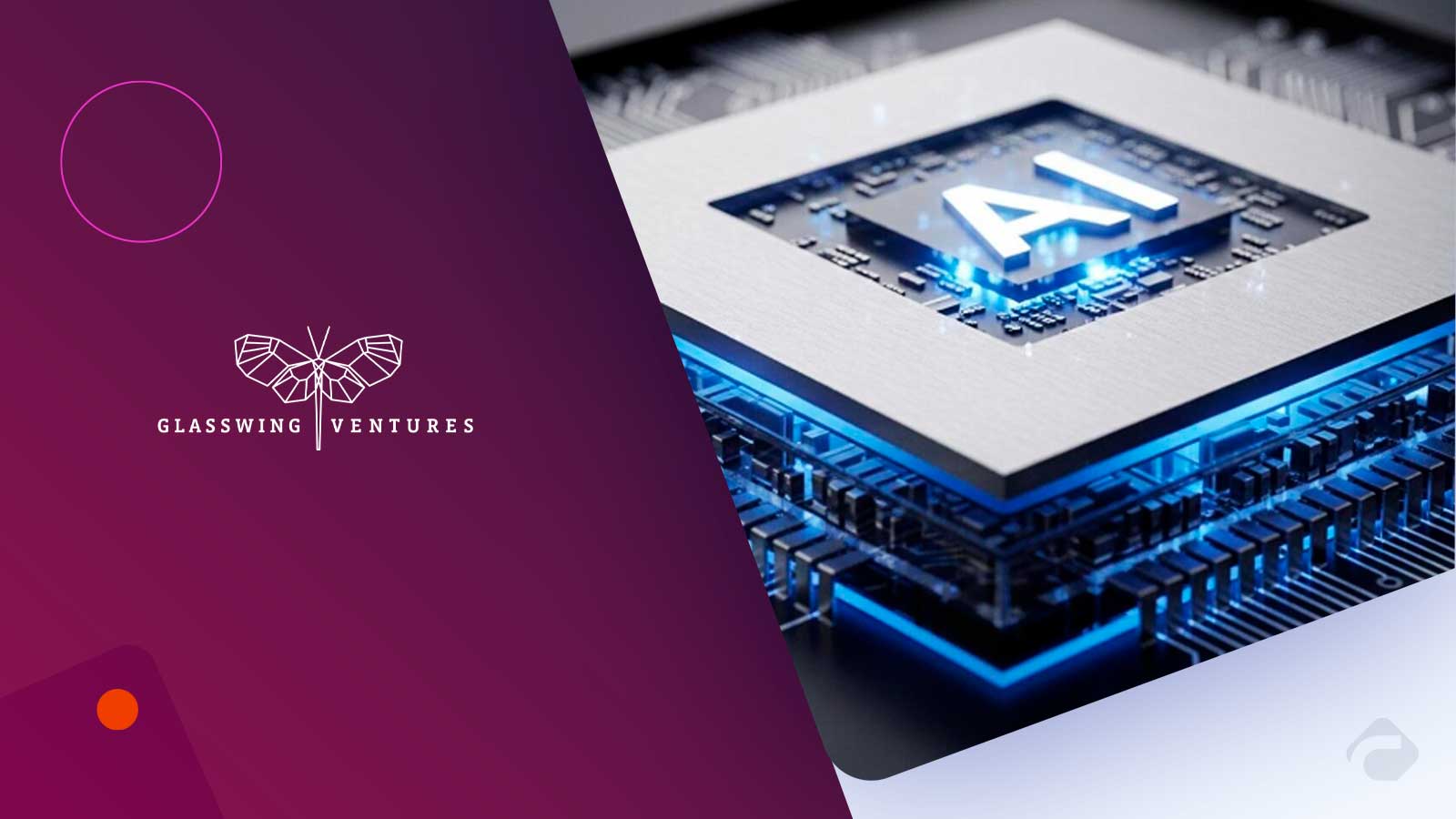 Glasswing Ventures Adds 14 AI Leaders to Advisory Councils