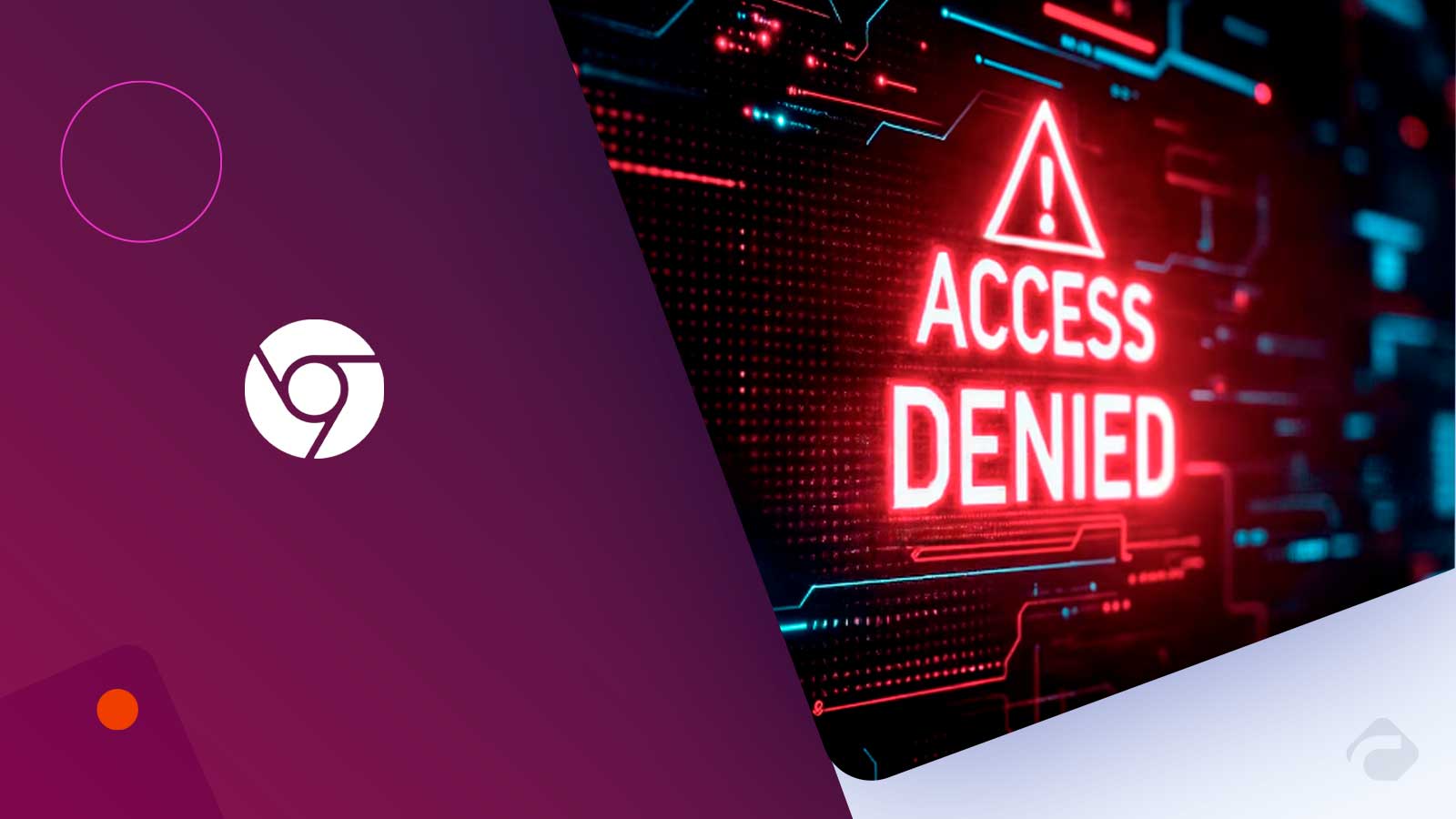 Google Alerts 3.5B Chrome Users to Zero-Day Attack Risk