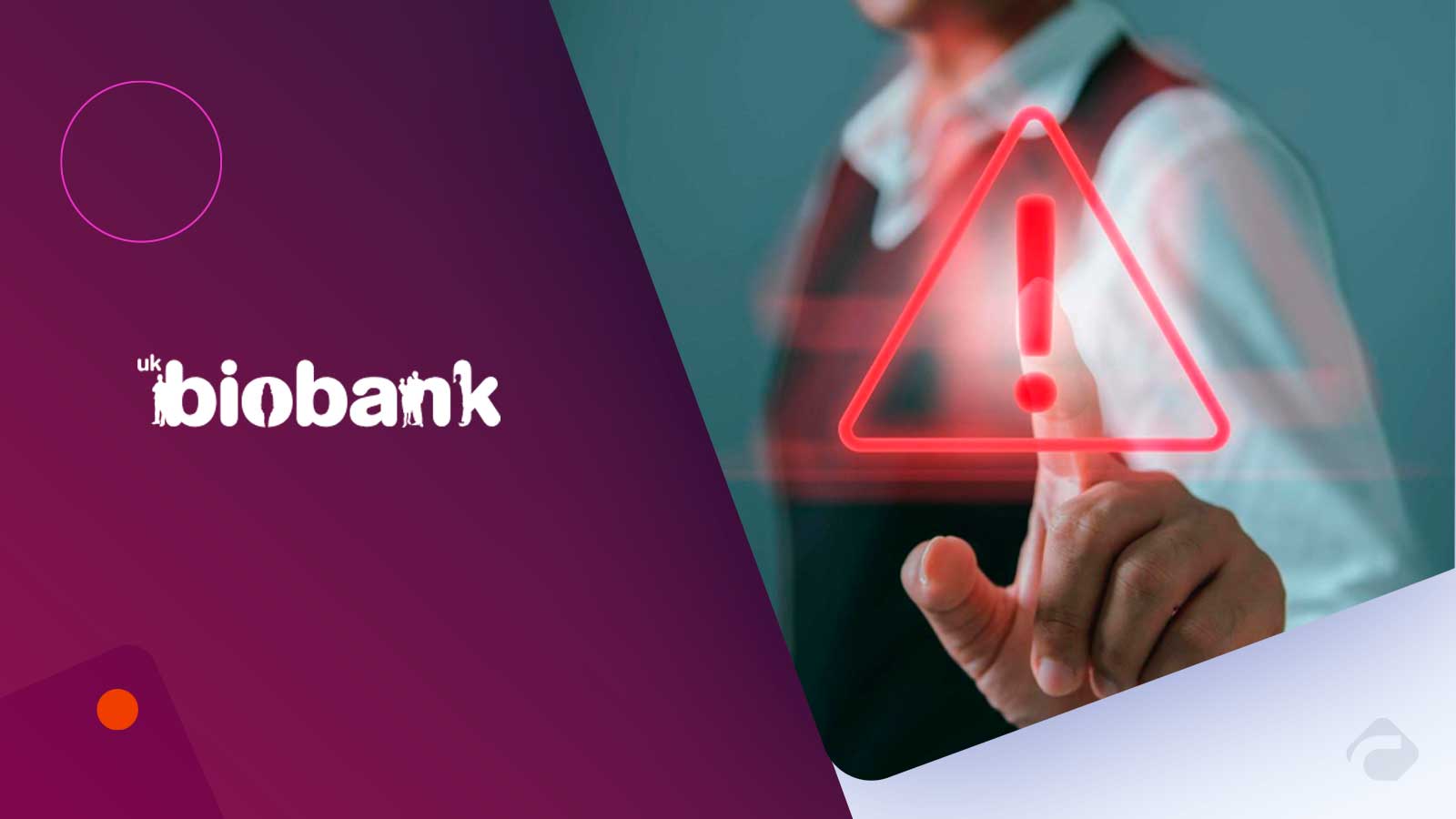 UK Biobank Data Breach Exposes 500K Health Records