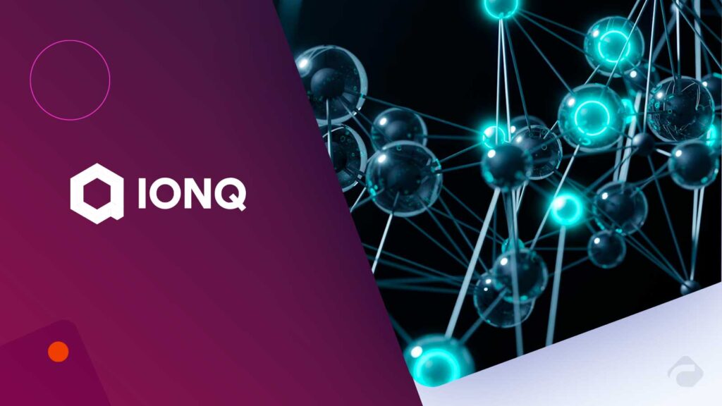 IonQ Achieves Major Step in Distributed Quantum Computing