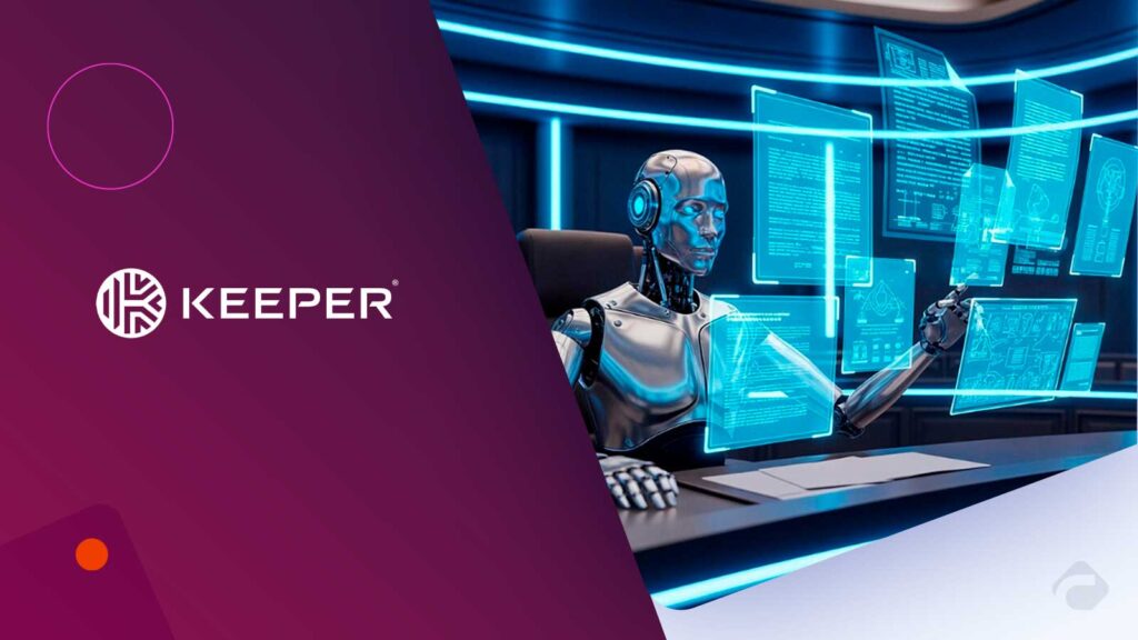 Keeper Security Highlights Risks in Non Human Identity Security