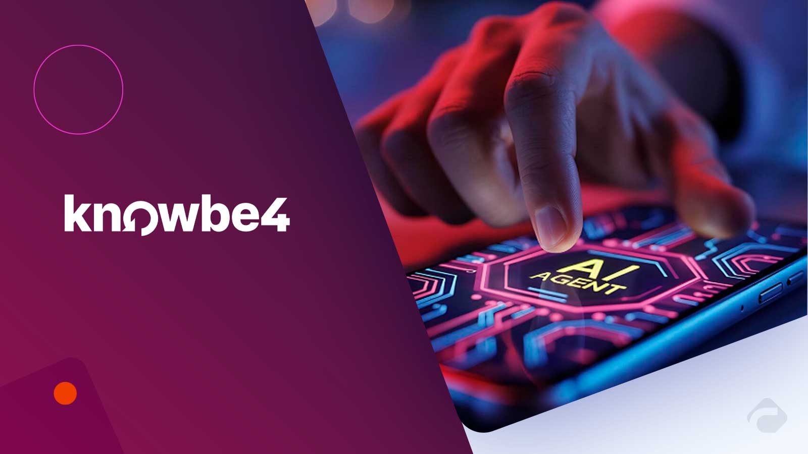 KnowBe4 AI Agent Enhances Human Risk Management