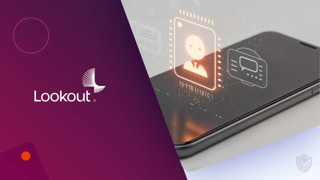 Lookout Unveils Mobile AI Governance To Tackle Shadow AI