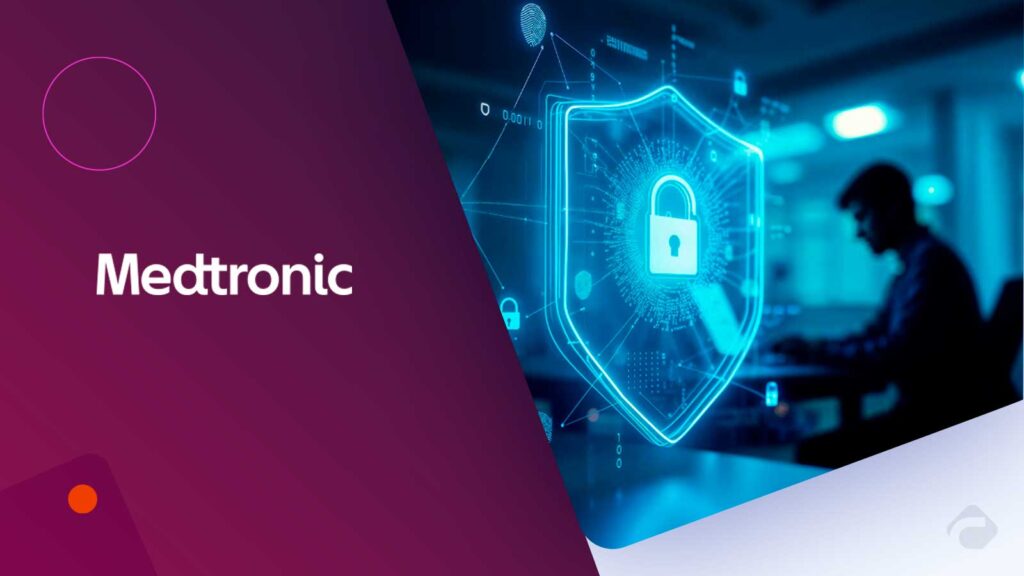 Medtronic Cybersecurity Breach Hits IT Systems, No Impact