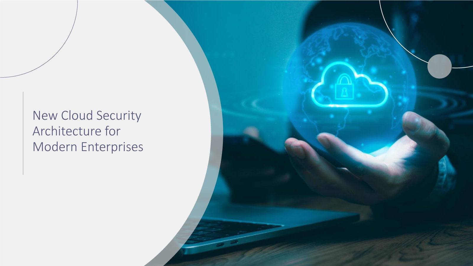 New-Cloud-Security-Architecture-for-Modern-Enterprises