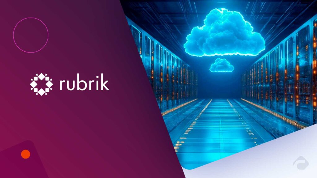 Rubrik Expands Cyber Resilience To Google Cloud SQL