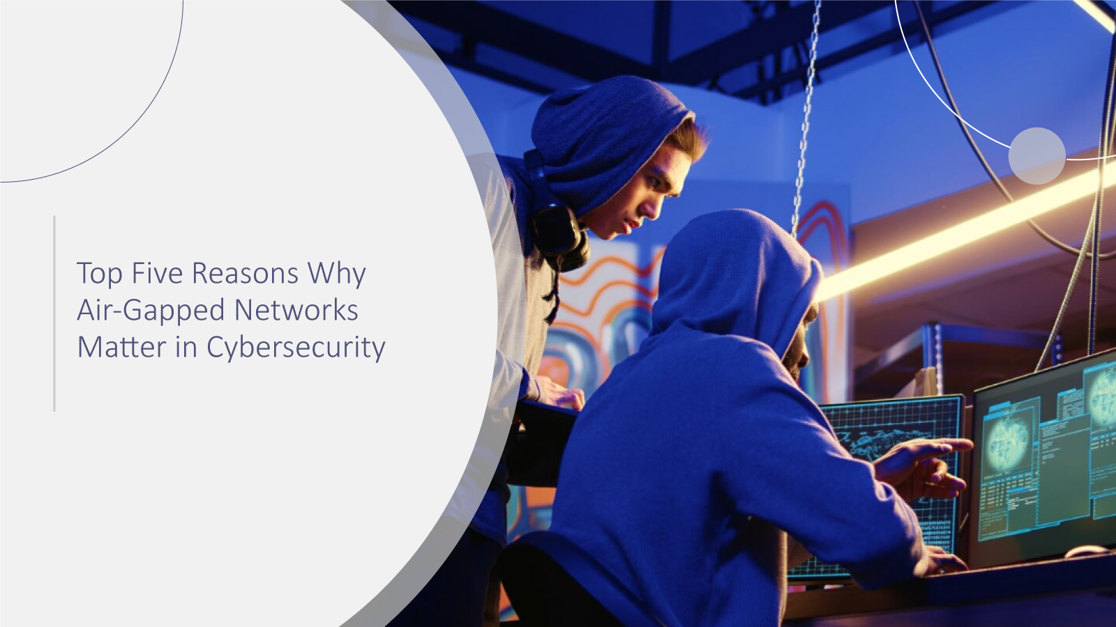 Top-Five-Reasons-Why-Air-Gapped-Networks-Matter-in-Cybersecurity