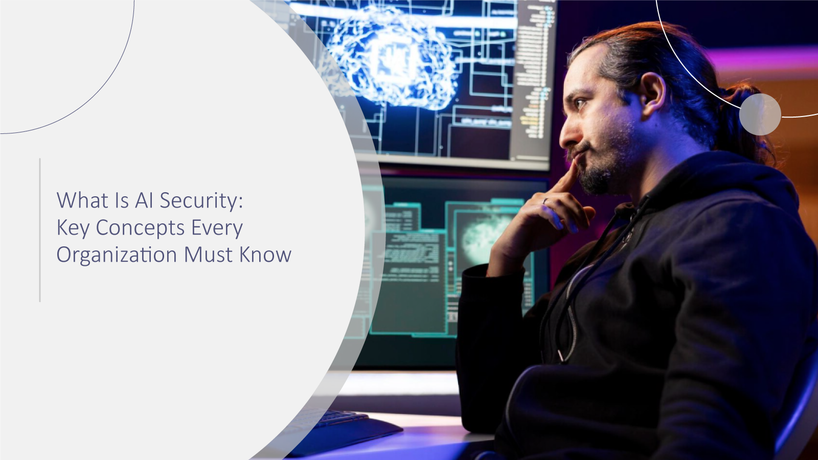 What-Is-AI-Security-Key-Concepts-Every-Organization-Must-Know